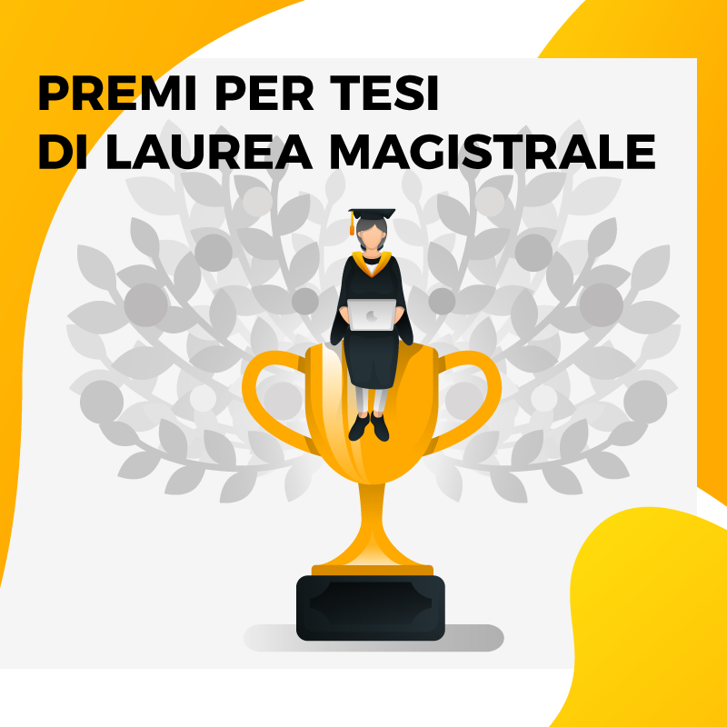 Bando Per Premi Per Tesi Di Laurea Magistrale