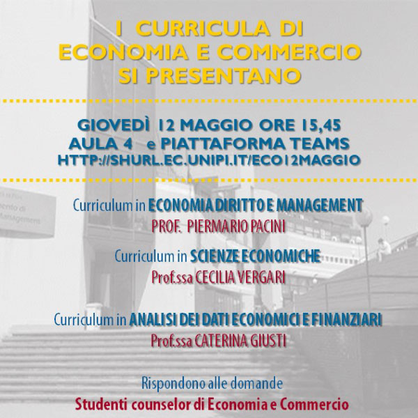 I curricula di Economia e Commercio si presentano –  Giovedì 12 maggio 2022, ore 15,45