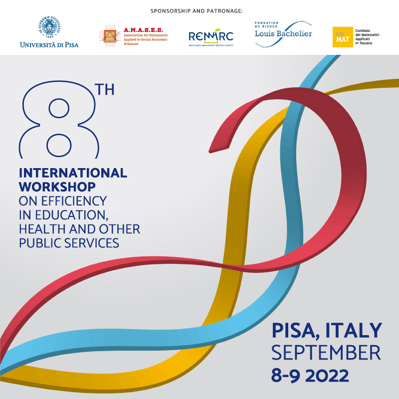 International Workshop on Efficiency in Education, Health and other Public Services – Pisa, September 8-9 2022