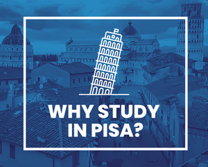 Why Study in Pisa
